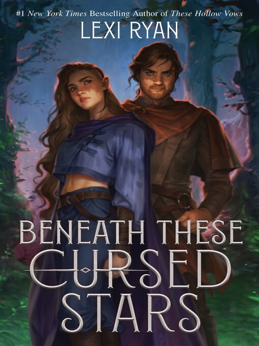 Title details for Beneath These Cursed Stars by Lexi Ryan - Available